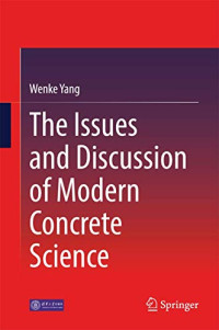 杨文科著, Wenke Yang — 现代混凝土科学的问题与研究