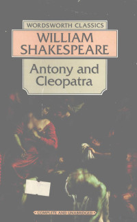 WILLIAM SHAKESPEARE — ANTONY AND CLEOPATRA