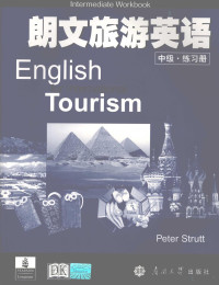 [英]斯特鲁特著, Peter Strutt著, 斯特鲁特, Rutt St, Peter Strutt[著, 斯特拉特, (英) 斯特鲁特, P — ENGLISH FOR INTERNATIONAL TOURISM INTERMEDIATE WORKBOOK