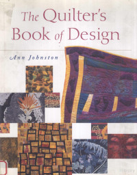 ANN JJOHNSTON — THE QUILTER’S BOOK OF DESIGN