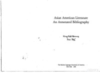 KING-KOK CHEUNG AND STAN YOGI — ASIAN AMERICAN LITERATURE:AN ANNOTATED BIBLIOGRAPHY