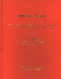 Dr.Jan Roskam — AIRPLANE DESIGN PART Ⅱ：PRELIMINARY CONFIGURATION DESIGN AND INTEGRATION OF THE PROPULSION SYSTEM