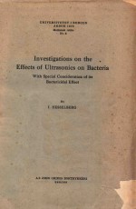 I.HESSELBERG — INVESTIGATIONS ON THE EFFECTS OF ULTRASONICS ON BACTERIA