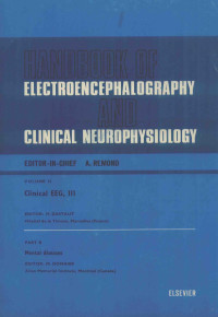 H.GASTAUT AND M.DONGIER — HANDBOOK OF ELECTROEMCEPHALOGAPHY AND CLINICAL NEUROPHYSIOLOGY VOLUME 13 PART B