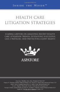 LEADING LAWYERS, Multiple Authors — LITIGATION STRATEGIES