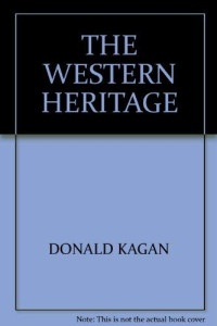 Donald Kagan, Steven E. Ozment, Frank Miller Turner — The Western Heritage