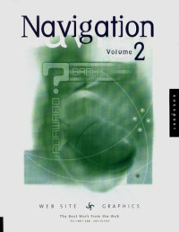 JEFF CARLSON,TOBY MALINA AND GLENN FLEISHMAN, Carlson, Jeff, Malina, Toby, Fleishman, Glenn, Jeff Carlson, Glenn Fleishman, Toby Malina — NAVIGATION THE BEST WORK FROM THE WEB