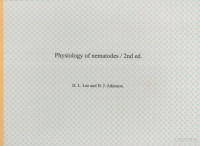 D. L. Lee, H. J. Atkinson — Physiology of Nematodes