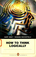 Gary Seay, Susana Nuccetelli — How to think logically