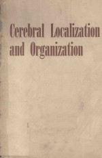 GEORGES SCHALTENBRAND AND CLINTON N.WOOLSEY — CEREBRAL LOCALIZATION AND ORGANIZATION