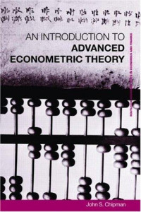 JOHN S.CHIPMAN, John Somerset Chipman, John S. Chipman — ADVANCED ECONOMETRIC THEORY