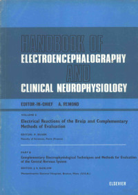 P.BUSER J.S.BARLOW, editor-in-chief: Antoine Rémond, Editor: J. S. Barlow, Pierre A Buser, John S Barlow, P. A Buser — HANDBOOK OF ELECTROEMCEPHALOGAPHY AND CLINICAL NEUROPHYSIOLOGY VOLUME 8 PART B