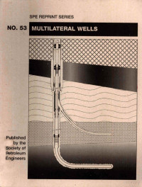 椤垫暟209, Pdg2Pic — SPE REPRINT SERIES NO.53 MULTILATRAL WELLS