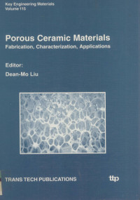 Dean-Mo Liu,Trans Tech Publications Ltd — Porous Ceramic Materials Fabrication,Characterization,Applications