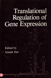 JOSEPH ILAN — TRANSLATIONAL REGULATION OF GENE EXPRESSION