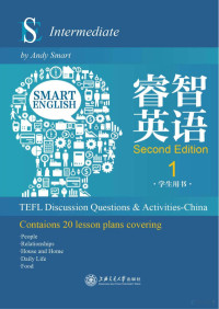 Andy Smart, 麦金 (McGinn, Colin), (英) 麦金 — 睿智英语 学生用书 1 = Smart English：TEFL Discussion Questions and Activities China,Student eBook Part 1