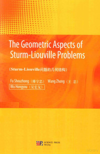 Fu Shouzhong（傅守忠） Wang Zhong（王忠）Wu Hongyou（吴宏友） — The Geometric Aspectss of Sturm-Liouville Problems（Sturm-Liouville问题的几何结构）