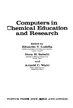 EDUARDO V.LUDENA NORAH.SABELLI — COMPUTERS IN CHEMICAL EDUCATION AND RESEARCH