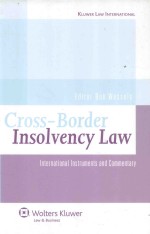 BOB WESSELS — CROSS-BORDER INSOLVENCY LAW INTERNATIONAL INSTRUMENTS AND COMMENTARY