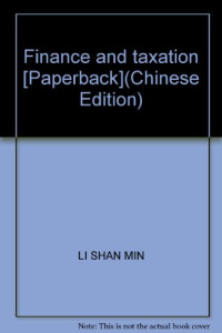 **善民，欧阳桃花主编, zhu bian Li Shanmin, Ouyang Taohua, fu zhu bian Deng **n, Luo **aolin, Shanmin Li, Taohua Ouyang, **n Deng, **aolin Luo, 主编**善民, 欧阳桃花 , 副主编邓欣, 罗晓林, **善民, 欧阳桃花, 邓欣, 罗晓林 — 财政与税收