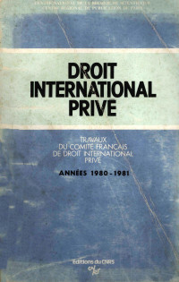 Comité français de droit international privé — DROIT INTERNATIONAL PRIVE