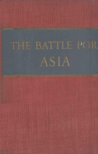 EDGAR, EDGAR SNOW, Pdg2Pic — THE BATTLE FOR ASIA