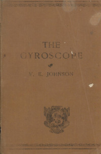 V.E. JOHNSON — THE GYROSCOPE