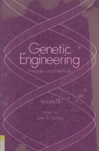 Jane K.Setlow — Genetic Engineering Principles and Methods Volume 15