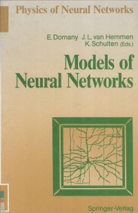 K.Schulten — Models o Neural Networks With 78 Figures,E.Domany,J.L.van,Hemmen