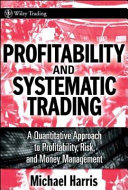 MICHAEL HARRIS, Harris, Michael — PROFITABILITY AND SYSTEMATIC TRADING