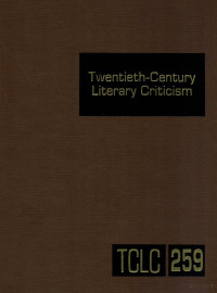 KATHY D.DARROW — TWENTIETH-CENTURY LITERARY CRITICISM VOLUME 259