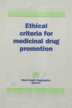  — ETHICAL CRITERIA FOR MEDICINAL DRUG PROMOTION