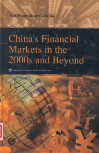 胡国闻，徐礼莱著 — CHINA'S FINANCIAL MARKETS IN THE 2000S AND BEYOND=中国金融市场概况 英文