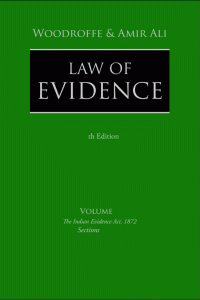 B.R.P.SINGHAL AND NARAYAN DAS — Woodroffe & Ameer Ali's LAW OF EVIDENCE (Vol-2) of 4-Volumes