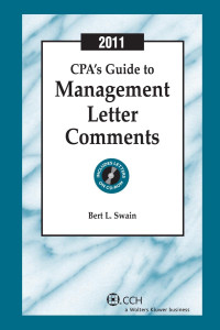 BERT L.SWAIN, Bert L. Swain — CPA’S GUIDE TO MANAGEMENT LETTER COMMENTS 2011