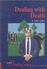 NORMA GAFFRON — DEALING WITH DEATH