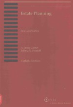 A.JAMES CASNER AND JEFFREY N.PENNELL — ESTATE PLANNING VOLUME Ⅲ