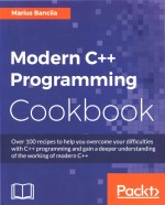 Marius Bancila — Modern C++ Programming Cookbook