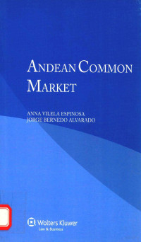 ANNA VILELA ESPINOSA JORGE BERNEDO ALVARADO — ANDEAN COMMON MARKET