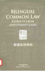  — Bilingual common law. Extracts from employment cases