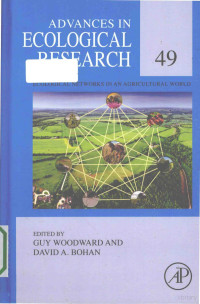 Guy Woodward , David A. Bohan — Ecological Networks in an Agricultural World, Volume 49