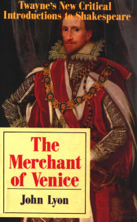 JOHN LYON — The merchant of Venice