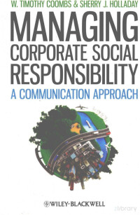 W., W. Timothy.Coombs & sherry J.holladay, Pdg2Pic — Managing corporate social responsibility a communication approach