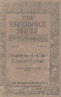 LAMAR T.BEMAN A.M.LL.B. — THE REFERENCE SHELF VOLUME III NUMBER 7