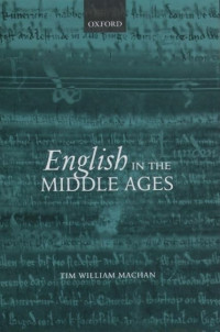 Tim William Machan — English in the Middle Ages