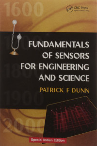 Patrick F.Dunn, Dunn, Patrick F., Patrick F. Dunn — Fundamentals of sensors for engineering and science