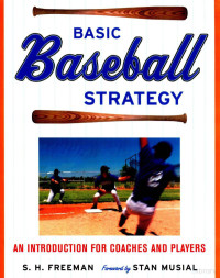 S.H.FREEMAN — BASIC BASEBALL STRATEGY