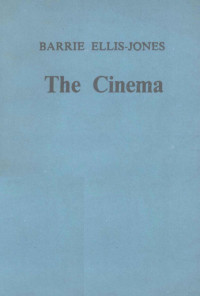 Barrie Ellis-Jones — The Cinema