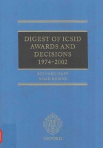 RICHARD HAPP NOAH RUBINS — DIGEST OF ICSID AWARDS AND DECISIONS 1974-2002