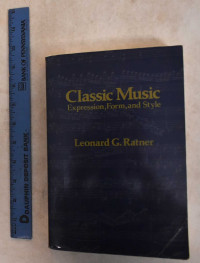 Leonard, Leonard G.Ratner（Professor of Music Stanford university）, Pdg2Pic — CLASSIC MUSICExpression,Form,and Style